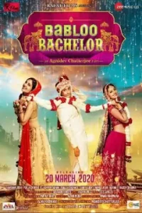 Babloo Bachelor 2022 Bollywood Full Movie BollyFlix