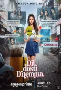 Dil Dosti Dilemma S01 (2024) Hindi Completed Web Series BollyFlix