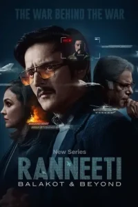 Ranneeti Balakot Beyond S01 (2024) Hindi Completed Web Series BollyFlix