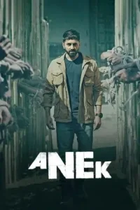 Anek 2022 Bollywood Full Movie BollyFlix