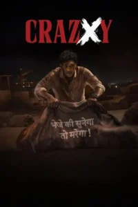 Crazxy 2025 South Hindi Movie BollyFlix Crazxy 2025 South Hindi Movie BollyFlix