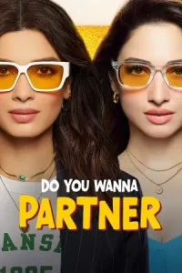 Do You Wanna Partner S01 2025 Full Web Series BollyFlix Do You Wanna Partner S01 2025 Full Web Series BollyFlix