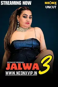 Jalwa 3 (2025) Hindi Short Film BollyFlix Jalwa 3 (2025) Hindi Short Film BollyFlix