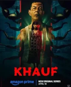 Khauf S01 2025 Hindi Full Web Series BollyFlix Khauf S01 2025 Hindi Full Web Series BollyFlix