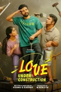 Love Under Construction S01 2025 Hindi Full Web Series BollyFlix Love Under Construction S01 2025 Hindi Full Web Series BollyFlix