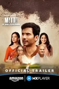 Mitti – Ek Nayi Pehchaan S01 2025 Hindi Completed Web Series BollyFlix
