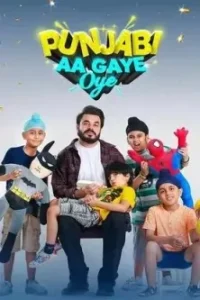Punjabi Aa Gaye Oye 2025 Full Movie BollyFlix (Punjabi)