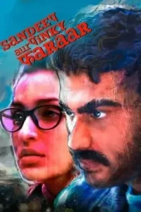 Sandeep Aur Pinky Faraar (2021) New Bollywood Hindi Full Movie BollyFlix
