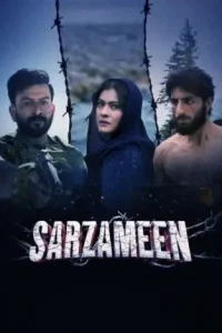 Sarzameen 2025 Bollywood Full Movie BollyFlix Sarzameen 2025 Bollywood Full Movie BollyFlix