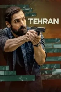 Tehran 2025 Bollywood Full Movie BollyFlix Tehran 2025 Bollywood Full Movie BollyFlix