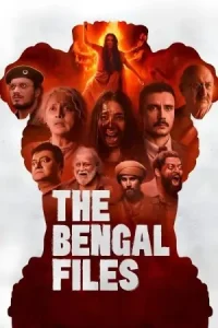 The Bengal Files 2025 Bollywood Full Movie BollyFlix The Bengal Files 2025 Bollywood Full Movie BollyFlix