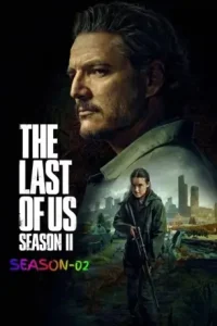 The Last of Us S02 2025 Hindi + English Web Series BollyFlix