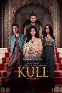 The Legacy of the Raisingghs – Kull S01 2025 Hindi Web Series BollyFlix The Legacy of the Raisingghs – Kull S01 2025 Hindi Web Series BollyFlix