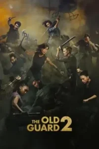 The Old Guard 2 2025 Hindi + English Hollywood Movie BollyFlix The Old Guard 2 2025 Hindi + English Hollywood Movie BollyFlix