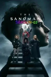 The Sandman S02 2025 Hindi + English Completed Web Series BollyFlix